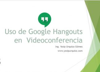 Uso de Google Hangouts en Videoconferencia Uso de Hangouts en Videoconferencias