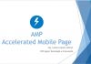 AMP – Accelerated Mobile Page AMP - Accelerated Mobile Page