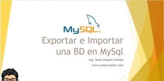 Exportar e Importar una BD en MySql Exportar e Importar una BD en MySql