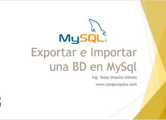 Exportar e Importar una BD en MySql Exportar e Importar una BD en MySql