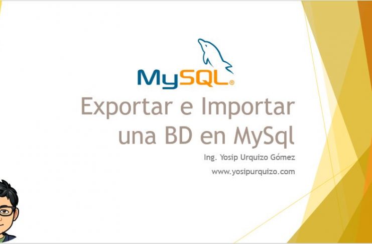 Exportar e Importar una BD en MySql