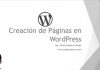 Creación de Páginas en WordPress Creación de Páginas en WordPress