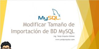 Modificar tamaño de Importación de BD MySQL Modificar tamaño de Importación de BD MySQL