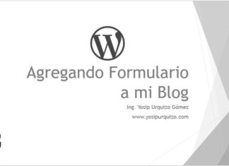 Agregando Formulario a mi Blog Agregando Formulario a mi Blog