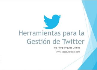 Herramientas para la Gestión de Twitter Herramientas para la Gestion de Twitter
