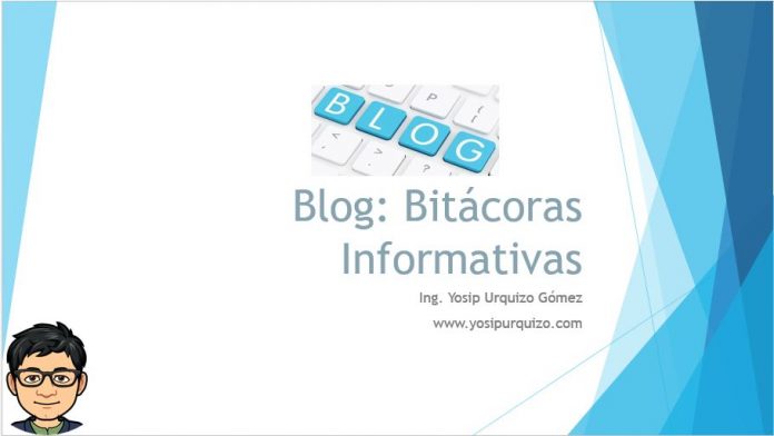 Blog Bitácoras Informativas