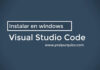 Instalar Visual Studio Code | Python Visual Studio Code